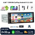 DAB+ 6.86 Zoll 1 DIN Android 15 2+32G Autoradio CarPlay GPS NAVI RDS WIFI BT KAM
