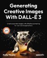 Holly Picano Generating Creative Images With DALL-E 3 (Taschenbuch)