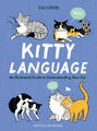 Kitty Language|Lili Chin|Gebundenes Buch|Englisch