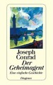Der Geheimagent: Eine einfache Geschichte von Conrad, Jo... | Buch | Zustand gut