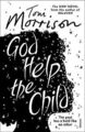 God Help the Child von Morrison, Toni | Buch | Zustand gut