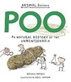 Poo: Eine Naturgeschichte des Unerwähnbaren (Tierwissenschaft), Davies, Nicola, USA