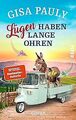 Lügen haben lange Ohren (Siena-Reihe 3): Roman von Pauly... | Buch | Zustand gut