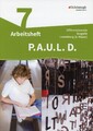 P.A.U.L. D. (Paul) 7. Arbeitsheft. Differenzierende Ausgabe. Luxemburg (8.Klasse