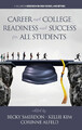 Becky Smerdon (u. a.) | Career and College Readiness and Success for All...