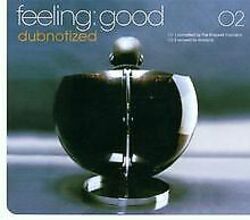 Feeling: Good 02-Dubnotized von Various | CD | Zustand gut*** So macht sparen Spaß! Bis zu -70% ggü. Neupreis ***