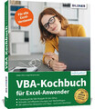 Das VBA-Kochbuch für Excel-Anwender | Dieter Klein (u. a.) | Taschenbuch | 2020