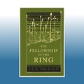 The Fellowship of the Ring | John R. R. Tolkien