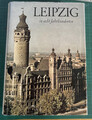 Arndt: Leipzig in acht Jahrhunderten. Bibliographisches Institut4 1965 DDR SU HC