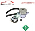 ZAHNRIEMEN-SATZ KIT SET + WASSERPUMPE INA 530 0167 30 A NEU OE QUALITÄT
