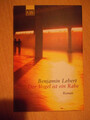 Der Vogel ist ein Rabe von Benjamin Lebert |Taschenbuch, 2003 | neuwertig top