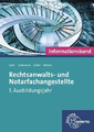 Rechtsanwalts- und Notarfachangestellte, Informationsband