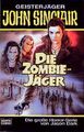 Geisterjäger John Sinclair Die Zombie-Jäger Dark, Jason: