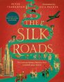 The Silk Roads Peter Frankopan Taschenbuch Flexiback 128 S. Englisch 2021