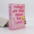 Things We Hide From The Light (Knockemout 2)  |  Lucy Score