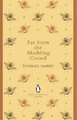 Far From the Madding Crowd (Penguin English Library), Hardy, Thomas, gebraucht; gut 