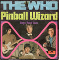 The Who - Pinball Wizard / Dogs Part Two- Vinyl - Single 7 " Original Cover