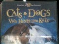 Wie Hund und Katz, Cats & Dogs 