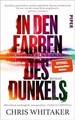 In den Farben des Dunkels: Roman | Das neue intensive Le... | Buch | Zustand gut