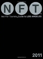 Los Angeles Not for Tourists (Not for Tourists Guide to Los Angeles) - Albro, Ke