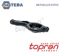 304 327 QUERLENKER LENKER RADAUFHÄNGUNG HINTEN LINKS RECHT NIEDRIGER TOPRAN NEU