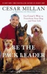 Cesar Millan / Be the Pack Leader /  9780307381675