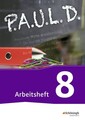 P.A.U.L. D. -  Arbeitsheft 8 Persönliches Arbeits- und Lesebuch Deutsch - Für Gy