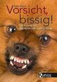 Vorsicht, bissig! | Buch | 9783954641918