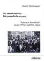 Die amerikanische Bürgerrechtsbewegung von Daniel Moosbr... | Buch | Zustand gut