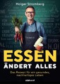 Essen ändert alles | Holger Stromberg | 2019 | deutsch