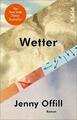 Wetter von Jenny Offill (2022, Taschenbuch) Bestseller New York Times Neuwertig