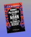 Bunny McGarry und der Mann mit dem Allerweltsgesicht C. K. McDonnell