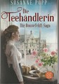 Die Teehändlerin von Susanne Popp (2021, Taschenbuch)