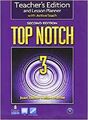 Top Notch, Level.3 : Teacher's Editon and Lesson Planner by Saslow, Joan  A ...