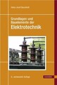 Grundlagen und Bauelemente der Elektrotechnik von not sp... | Buch | Zustand gut