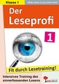 Der Leseprofi - Fit durch Lesetraining / Klasse 1 | Ulrike Stolz, Lynn-Sven Kohl
