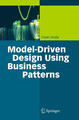 Pavel Hruby | Model-Driven Design Using Business Patterns | Taschenbuch (2010)