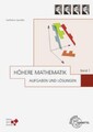 Höhere Mathematik - Aufgaben und Lösungen Band 1 Karlheinz Spindler