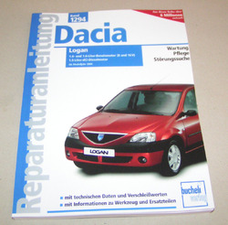 Reparaturanleitung Dacia Logan inkl. MCV - Benziner und Diesel - ab Baujahr 2004