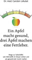 Ein Apfel macht gesund, drei Äpfel machen eine Fettleber