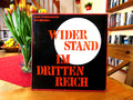 "Widerstand im dritten Reich"  2 LP`s plus Single und Begleitheft  Vinyl