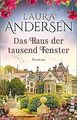 Das Haus der tausend Fenster: Roman | Ein Familiengeheim... | Buch | Zustand gut