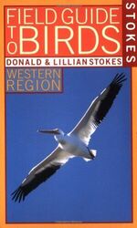 Stokes Field Guide für westliche Vögel (Stokes Field Guides), Donald