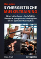 Das neue Synergistische Muskeltraining | Klaus Arndt | Taschenbuch | 173 S.