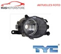 NEBELSCHEINWERFER RECHT TYC 19-14259-01-2 P NEU OE QUALITÄT