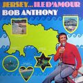 Bob Anthony - Trikot... Ile D'Amour (LP)