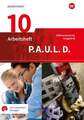 P.A.U.L. D. (Paul) 10. Arbeitsheft mit interaktiven Übungen. Differenzierende...