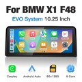 10.25" 128GB CarPlay Multimedia Auto Radio Navi Android BMW X1 F48 EVO 2018-2022