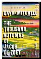 The Thousand Autumns of Jacob de Zoet: A Novel by Mitchell, David 1400065453