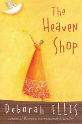 The Heaven Shop von Deborah Ellis (englisch) Taschenbuch Buch